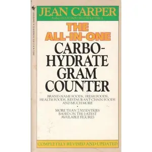 USED-All-in-One Carbohydrate Gram Counter, Th by Jean Carper (Unknown)