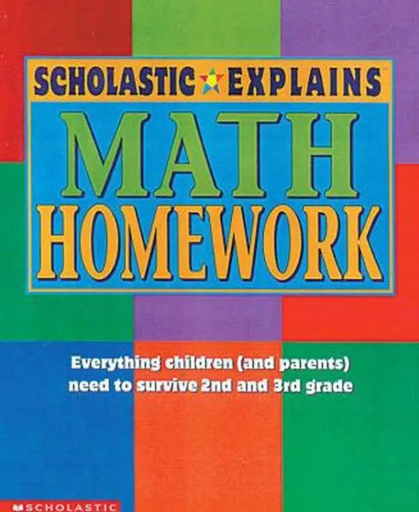 USED Book - Scholastic Explains Math Homework by Scholastic (Paperback) - english