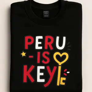 PERU IS KEY UNISEX SWEATSHIRT