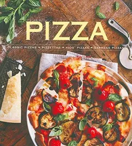 USED-Pizza: Classic Pizzas, Pizzettas, Kids' Pizzas, Express Pizzas (Paperback)