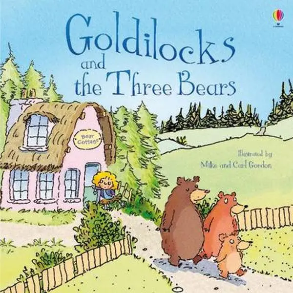 USED-Goldilocks & The Three Bears by Gordon Carl (Paperback)
