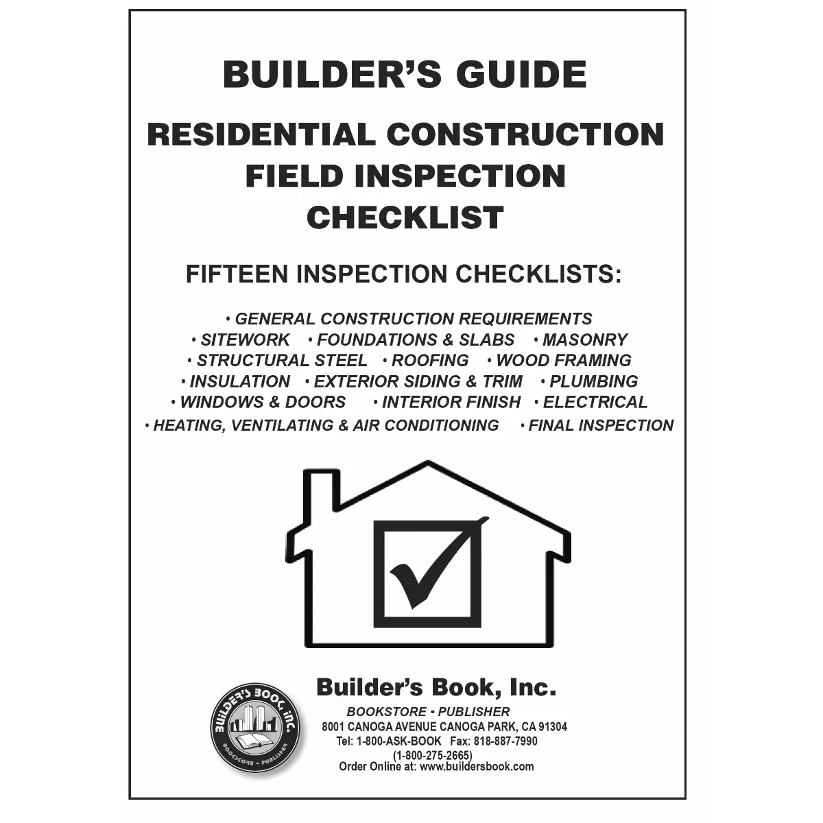 Residential Construction Field Inspection Checklist: Builder's Guide ...