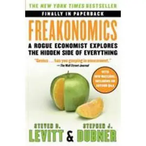 USED-Freakonomics: A Rogue Economist Explores the Hidden Side of Everything by Levitt, Steven D. (Paperback)
