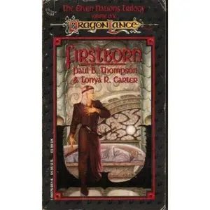 USED-Firstborn (001) (The Elven Nation Trilogy, Volume One : Dragonlance) by Paul B. Thompson (Paperback)