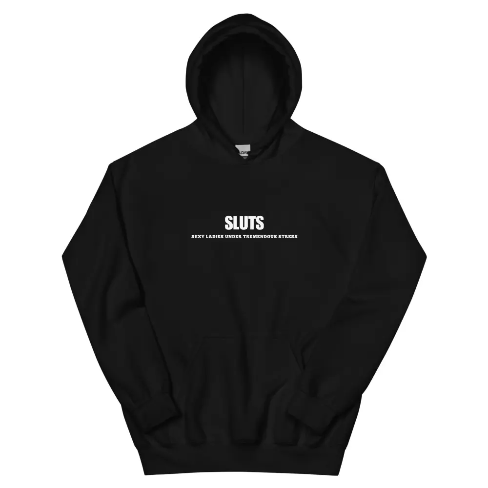 Sexy Ladies Under Tremendous Stress Hoodie