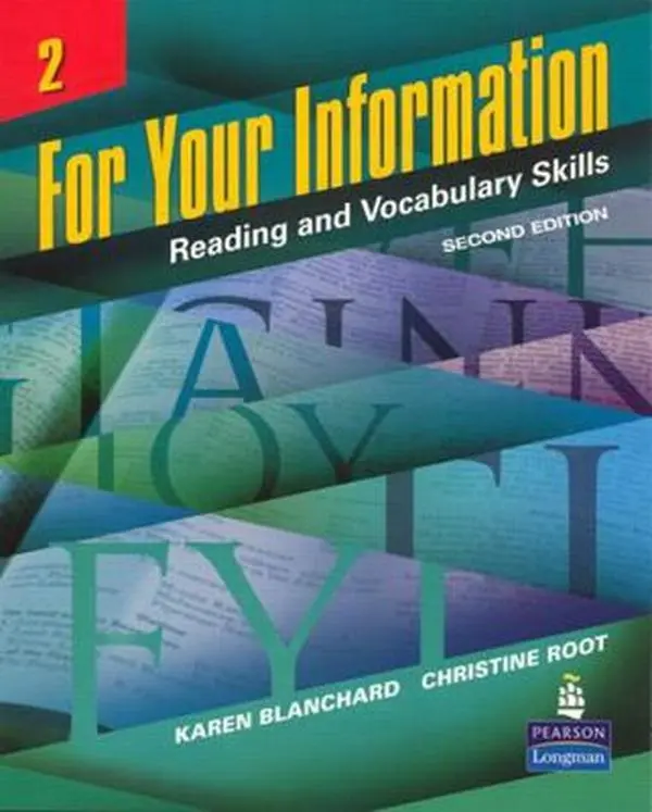 USED-For Your Information 2: Reading and Vocabulary Skills by Blanchard, Karen (Paperback)