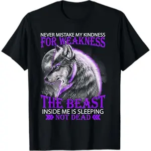 Summer t Shirts Never Mistake My Kindness For Weakness Wolf T-Shirt