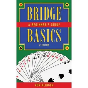 USED-Bridge Basics: A Beginner's Guide by Klinger, Ron (Paperback)
