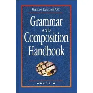 USED-Grammar and Composition Handbook Grade 6 by McGraw-Hill (Hardcover)