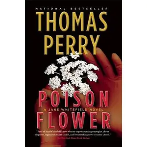 USED-Poison Flower: A Jane Whitefield Novel (The Jane Whitefield Series, 1) by Thomas Perry (Hardcover)