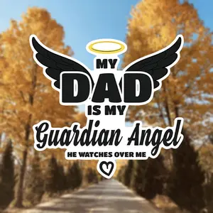 My Dad Is My Guardian Angel Car Sticker, Car Decals, Car Exterior Decorative Sticker, Car Exterior Decoration Accessories for Car, Truck, Bumper, Helmet, Phone, Laptop, Water Bottle, Sticker For Cars