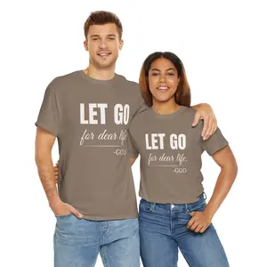 Religious Christian Faith Let Go to God T-Shirt, Inspirational Unisex Tee, Prayer Graphic Shirt, Spiritual Clothing, Christian Apparel