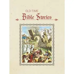 USED-Old-Time Bible Stories by Howard E. Altemus (Hardcover)