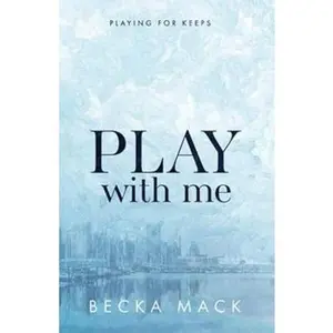 USED-Play With Me Special Edition by Becka Mack (Paperback)