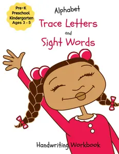 Alphabet Trace Letters and Sight Words Handwriting Workbook: for Pre-K, Preschool, Kindergarten, and ages 3-5 (Mosaic Mix Learning Series)