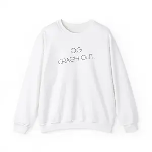 Og Crashout Sweatshirt, Unisex Crewneck Jumper, Cool Statement Top, Graphic Print Apparel, Streetwear Style, Comfy Pullover
