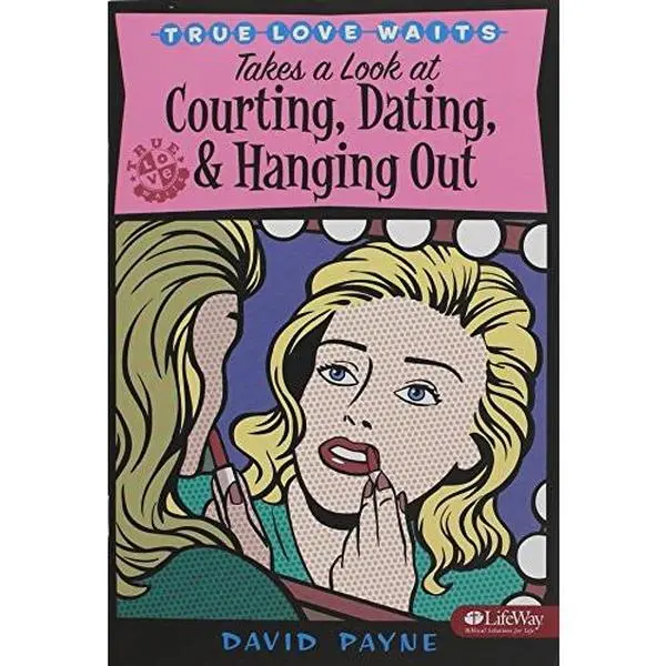 USED Book - True Love Waits Takes a Look at Courting, Dating, & Hanging Out by LifeWay Students (Paperback) - english