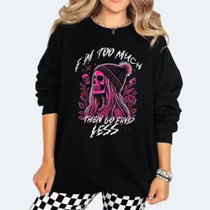 If I Am Too Much Go Find Less Black T Shirt Women's Crew Neck Drop Shoulder Graphic Print Casual Vintage Grunge Style Top