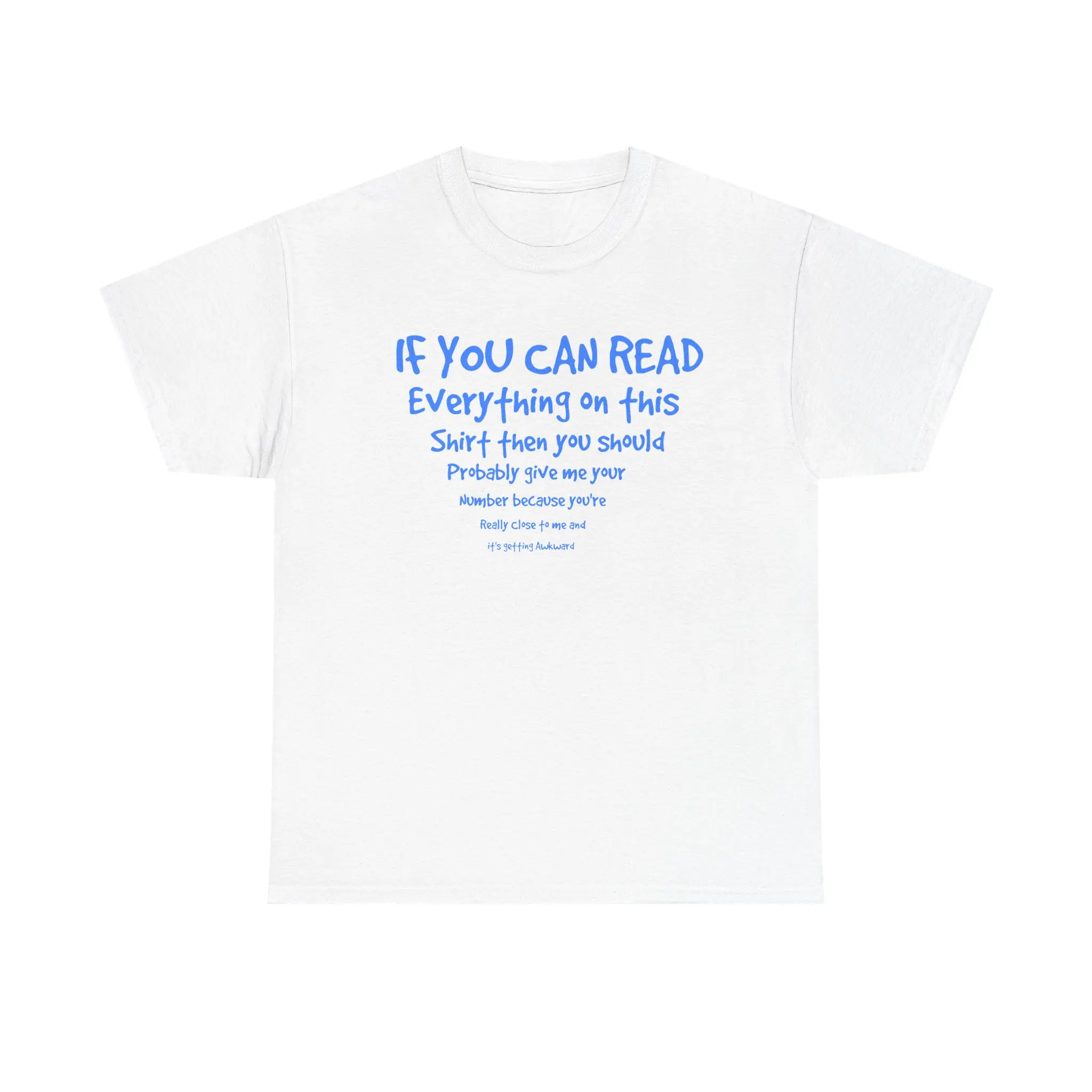 If You Can Read T-Shirt — ice breaker