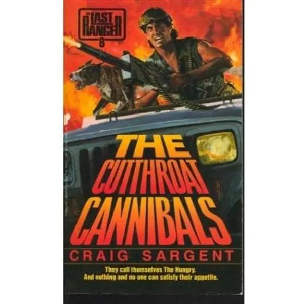 USED Book - The Cutthroat Cannibals (Last Ranger) by Craig Sargent (Paperback) - english