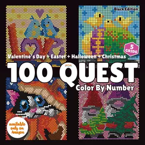 100 QUEST Color By Number: Valentine’s Day + Easter + Halloween + Christmas (Black Edition)