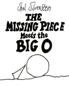 USED-The Missing Piece Meets the Big O by Silverstein, Shel (Hardcover)