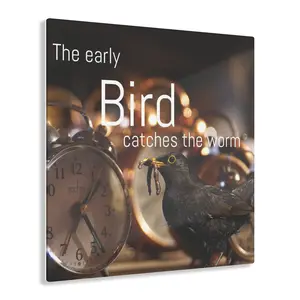 The early bird catches the worm, Acrylic Prints