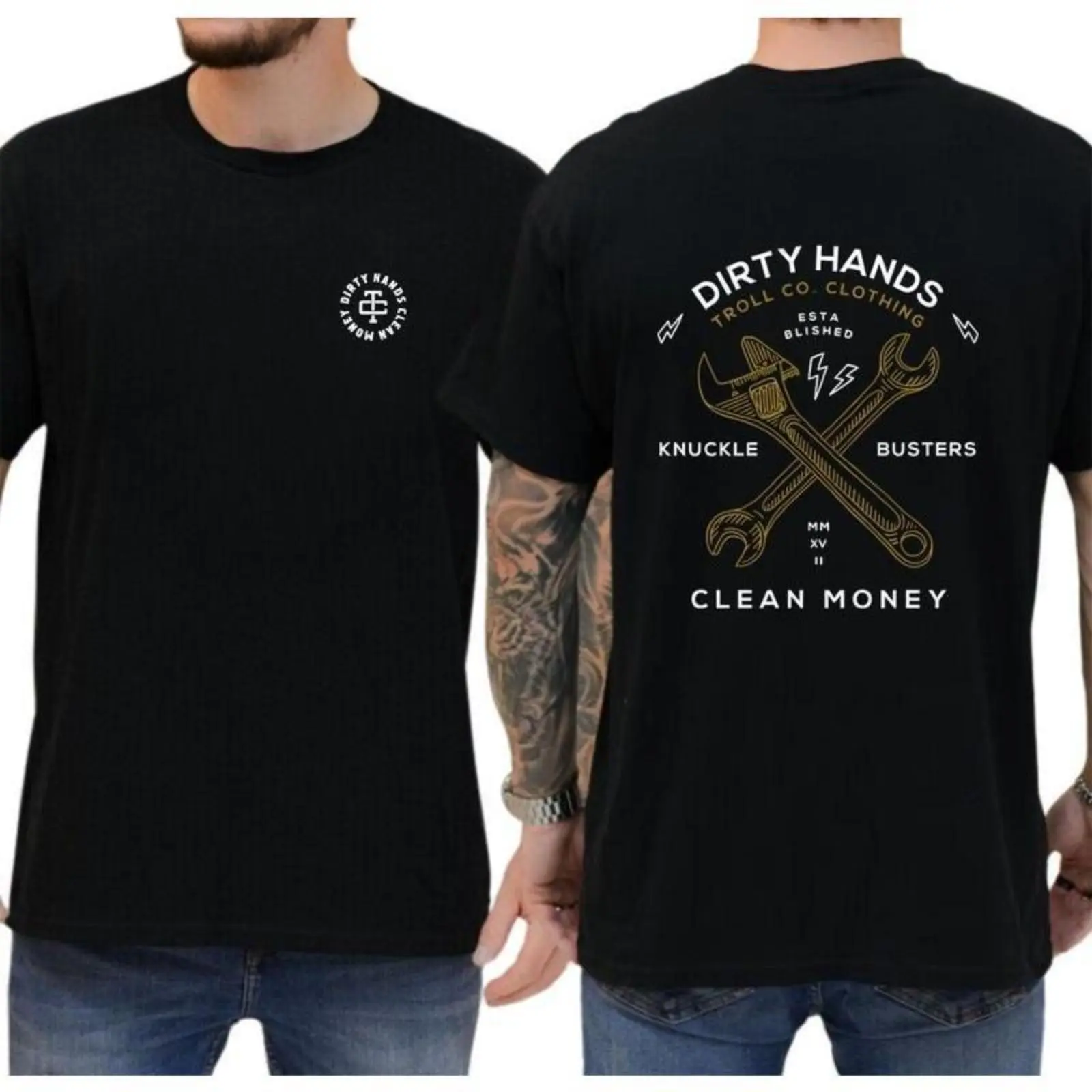 Dirty Hands Tool Co. T-Shirt – Bold Wrench Graphic and Knuckle Busters Clean Money Slogan