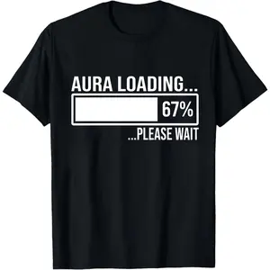 Cotton Aura Loading 67 Funny Six Seven Gen Alpha Meme T-Shirt, Viral Internet Humor Tee for Men Women, Trendy Graphic Shirt, Youth Culture