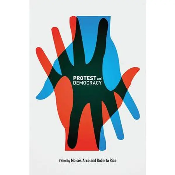 USED-Protest and Democracy (Paperback)