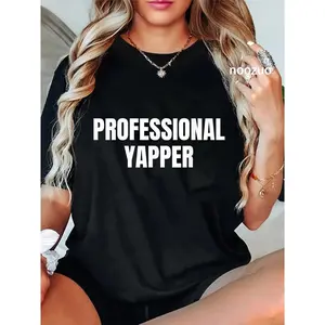 100% Cotton Professional Yapper Funny Humor Sarcastic Professional Yapper Tees T-Shirt