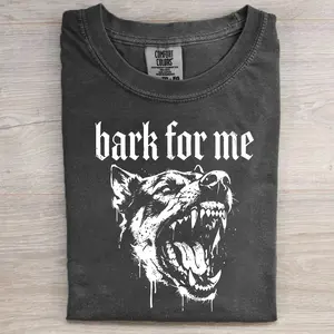 Bark For Me Gothic Dog Comfort Colors T-Shirt, Vintage 90s Grunge Puppy Graphic Tee , Retro Alt Style Pet Owner Apparel , Unique Dark Aesthetic Gift, Unisex Fit Design, Gift for Men and Women