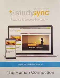 USED-Study Sync, Reading and Writing Companion, Grade 10, Unit 4: The Human Connection, California Edition, 9781943286294, 1943286299, 2017 by unknown author (Unknown)