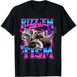 Rizz em with The Tism Racoon for Men Women and T-Shirt Relaxed Fit Cotton T-Shirt