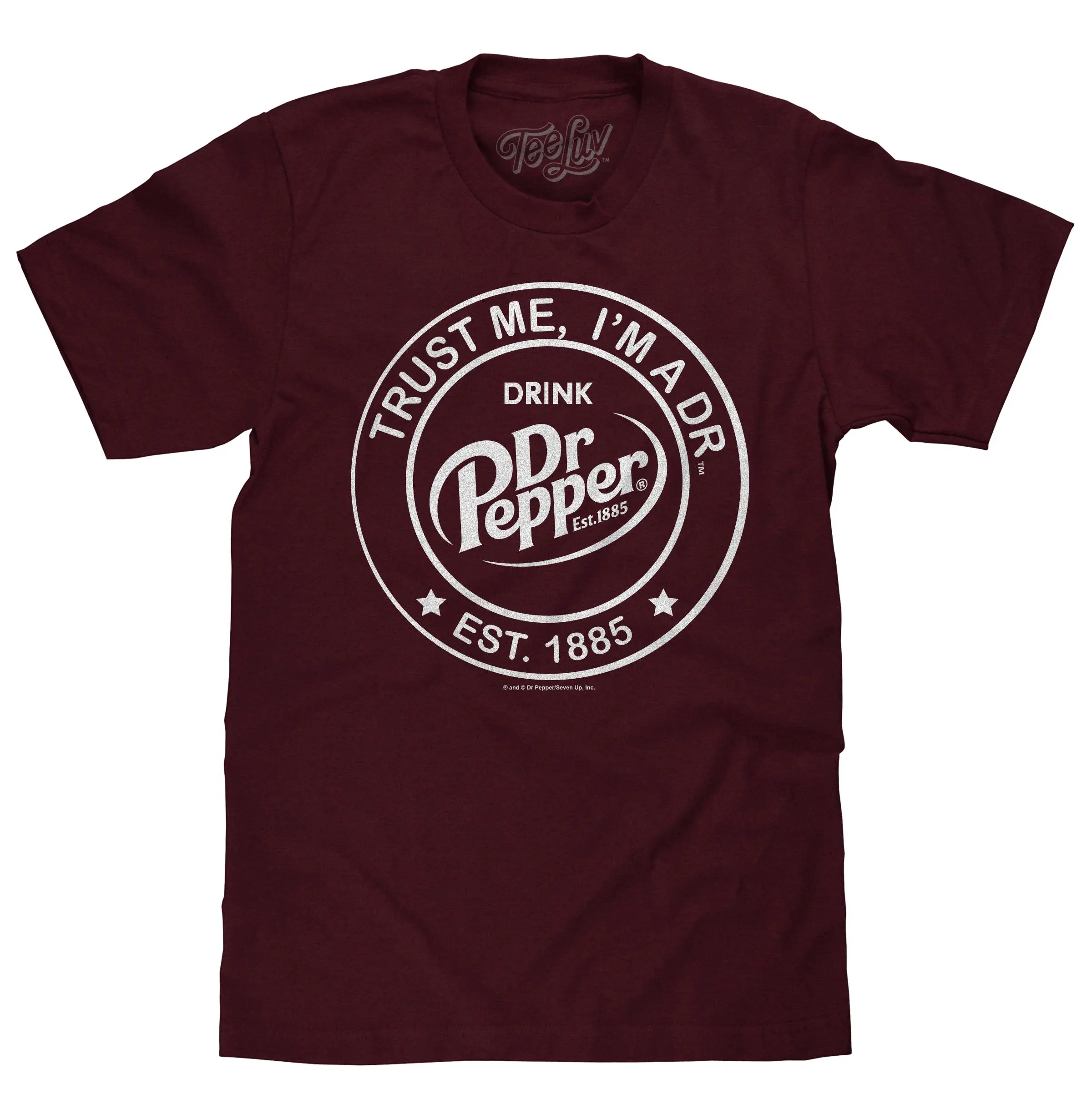 Dr Pepper Trust Me I'm A Dr Est 1885 Soda Pop Logo T-Shirt - Burgundy