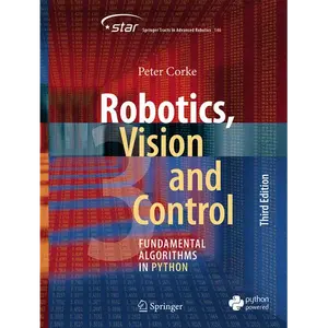 Robotics, Vision and Control: Fundamental Algorithms in Python - Paperback