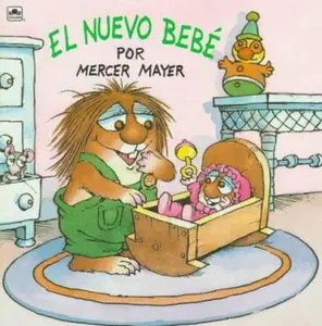 USED-El Nuevo Bebe by Mercer Mayer (Paperback)