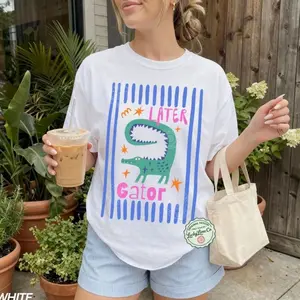 Comfort CØlØrs® Lαteɾ Gator Shirt, Sarcastic TShirt, Funny Womens Shirt, Offensive , Alligator , Crocodile , Funny Mom Tee Z
