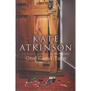 USED-One Good Turn by Kate Atkinson (Paperback)