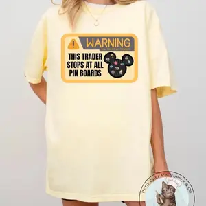Pin Trader Funny Shirt Comfort Colors