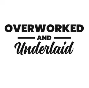 Overworked Decal - Black Text Design with "OVERWORKED" and "Underlaid" Text Elements