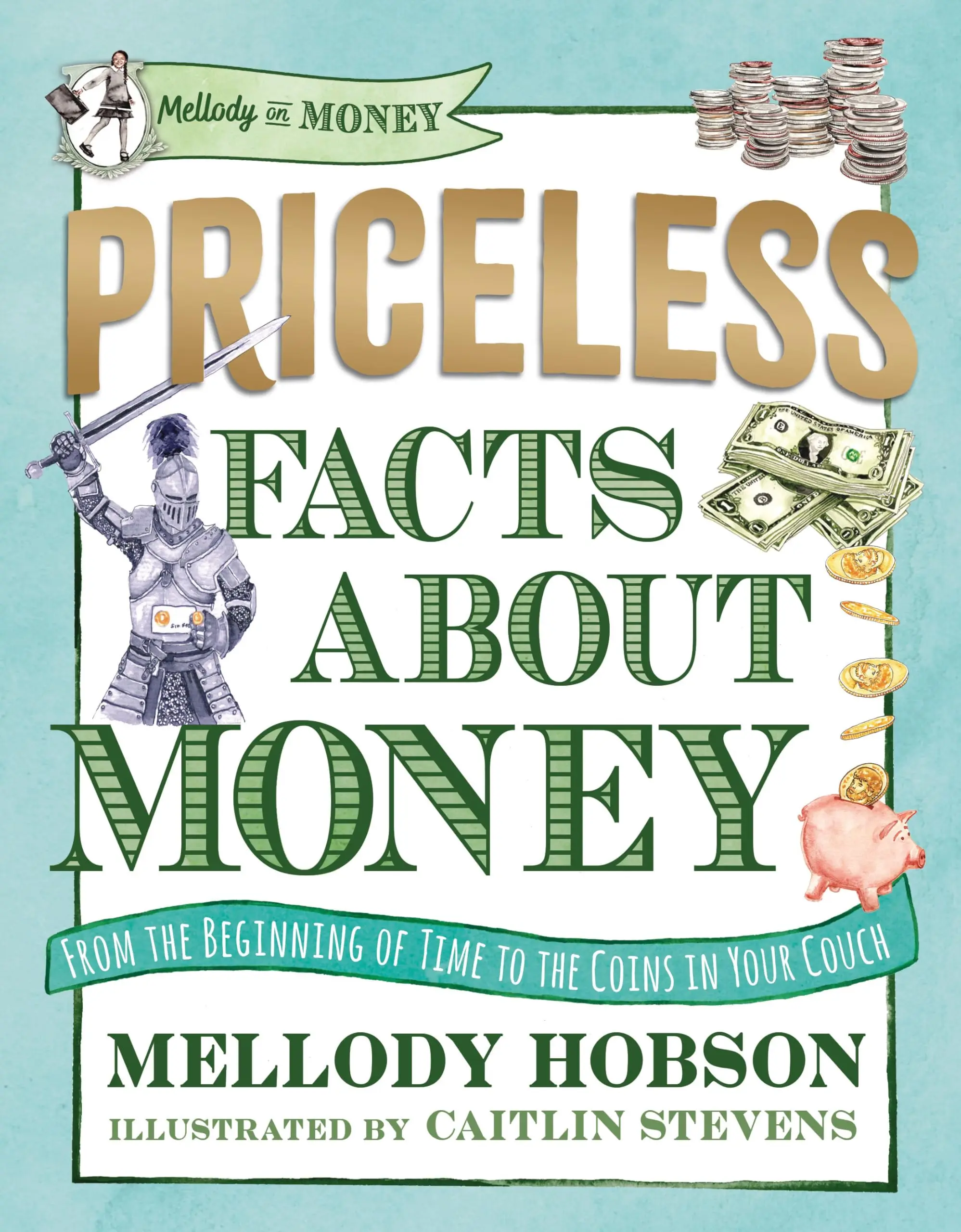 Priceless Facts about Money -- Mellody Hobson - Hardcover