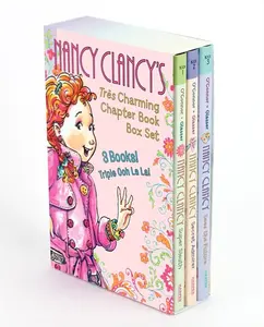 Fancy Nancy: Nancy Clancy's Tres Charming Chapter Book Box Set: Books 1-3 (Nancy Clancy) by Jane O'Connor||Robin Preiss Glasser [Hardback Book]
