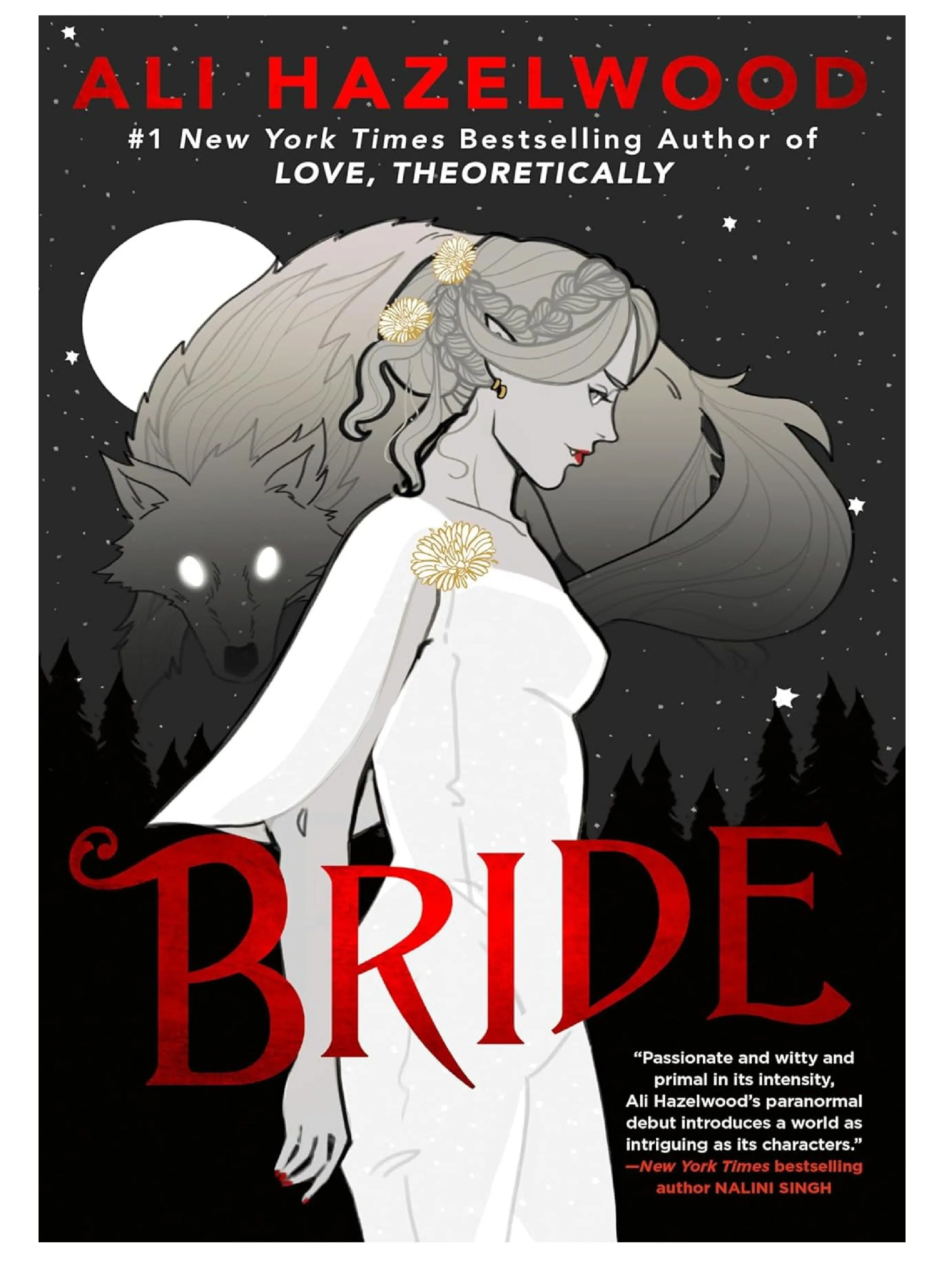 Bride : A Love, Theoretically and The Love Hypothesis Novel by Ali Hazelwood (Paperback)