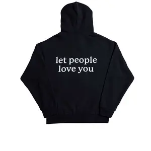 We're Not Really Strangers Let People Love You Hoodie