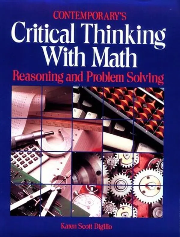 USED-Critical Thinking with Math: Reasoning and Problem Solving by Digilio, Karen S. (Paperback)