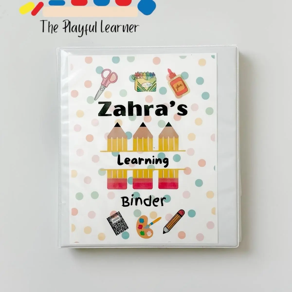 The Learning Binder- An Interactive Activity Binder for ages 3-6 The Learning Binder- An Interactive Activity Binder for ages 3-6