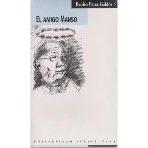 USED-AMIGO MANSO, EL by BENITO PÉREZ GALDÓS (Paperback)