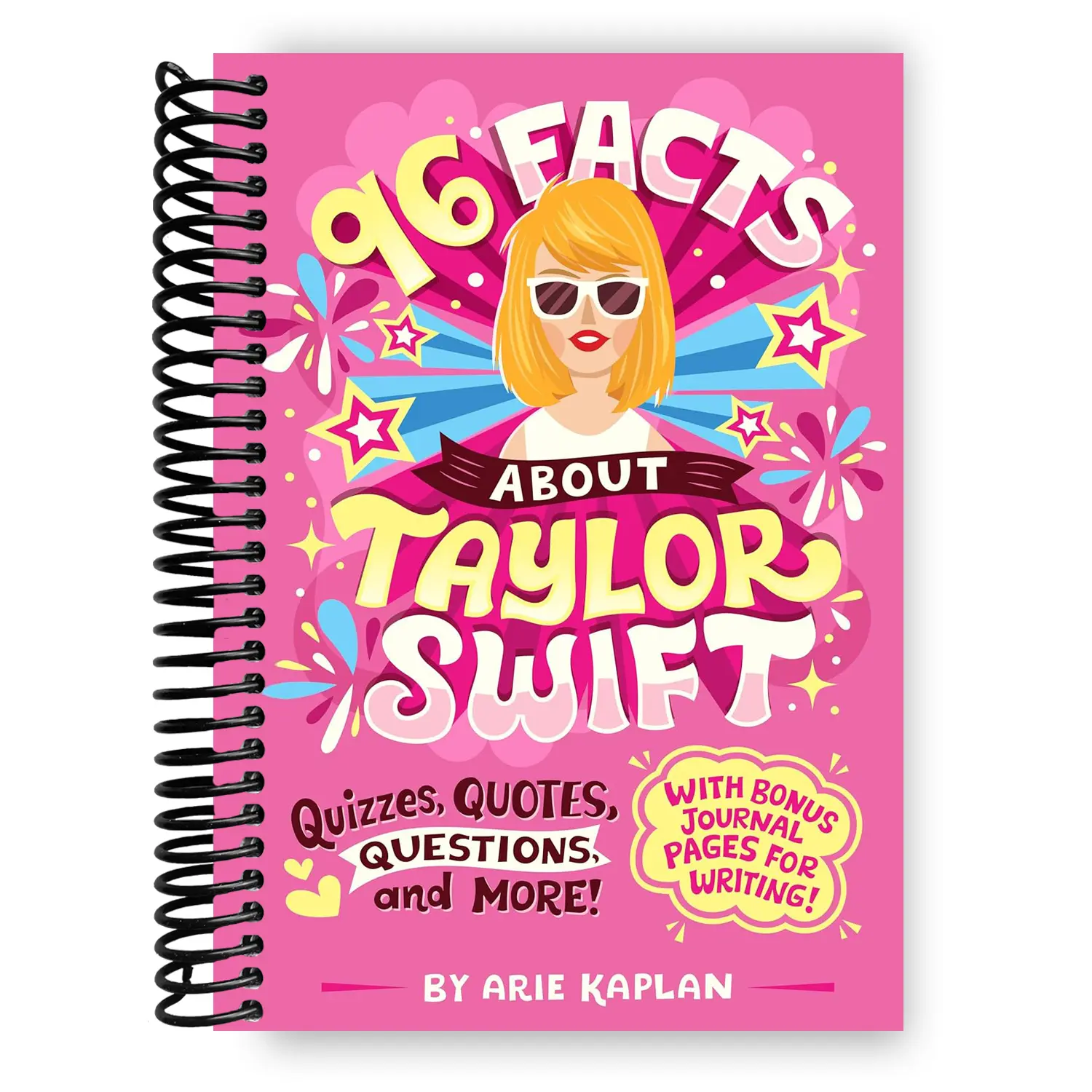 Taylor Swift Journal - 96 Facts, Paperback, Multiple Pages, Engaging Questions, Exclusive Bonuses (Spiral Bound)