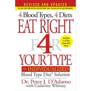 Eat Right 4 Your Type – Blood Type Diet Guide - Hardcover